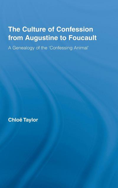The Culture of Confession from Augustine to Foucault