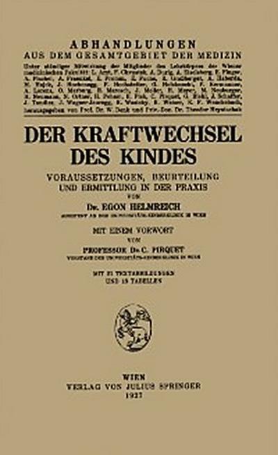 Der Kraftwechsel des Kindes