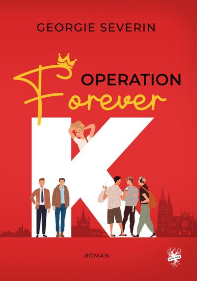 Operation »Forever K«