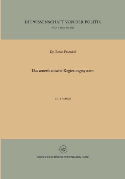Das amerikanische Regierungssystem