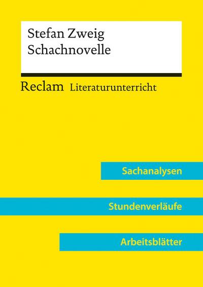 Stefan Zweig: Schachnovelle (Lehrerband) | Mit Downloadpaket (Unterrichtsmaterialien)