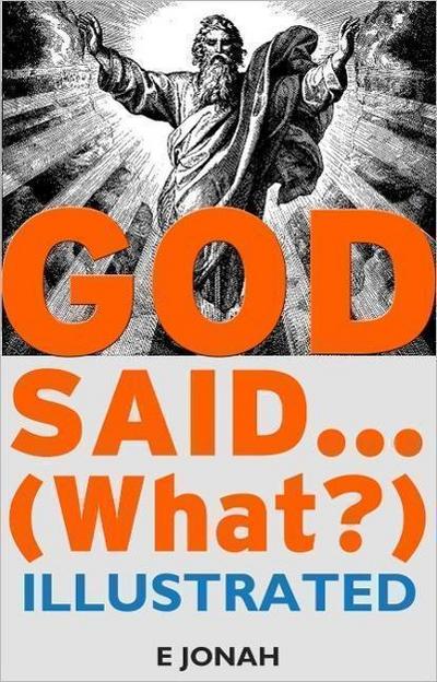 God Said... (What?)