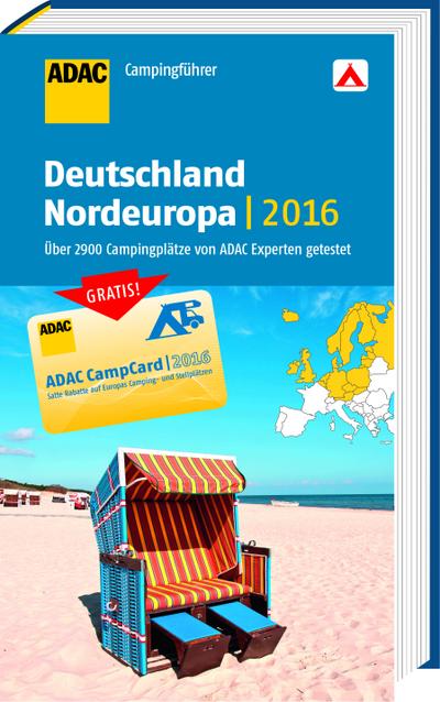 ADAC Campingführer Deutschland und Nordeuropa 2016: mit herausnehmbarer Planungskarte
