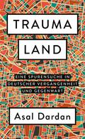 Traumaland