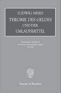Theorie des Geldes und der Umlaufsmittel