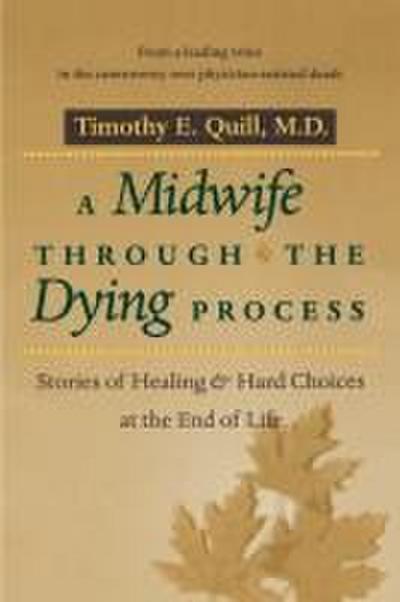 A Midwife Through the Dying Process