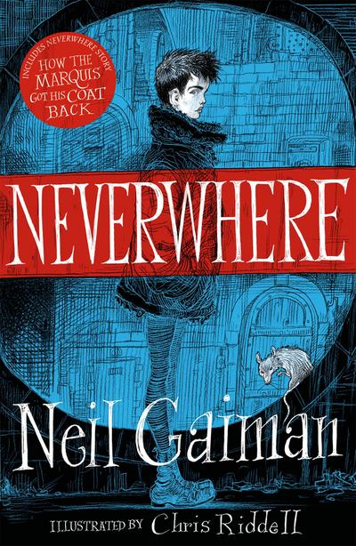 Neverwhere. Illustrated Edition