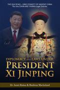 Diplomacy and Laws Under President Xi Jinping