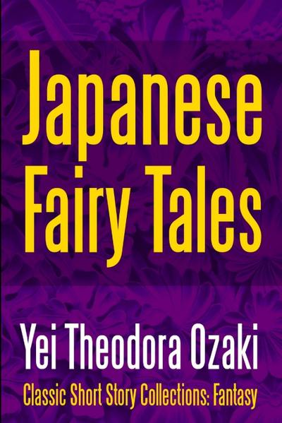 Japanese Fairy Tales