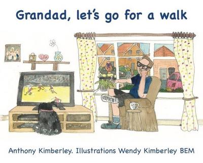 Grandad, let’s go for a walk