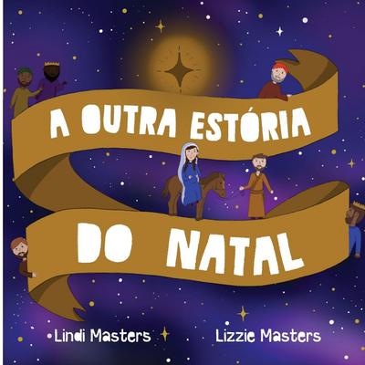 A Outra Estória Do Natal