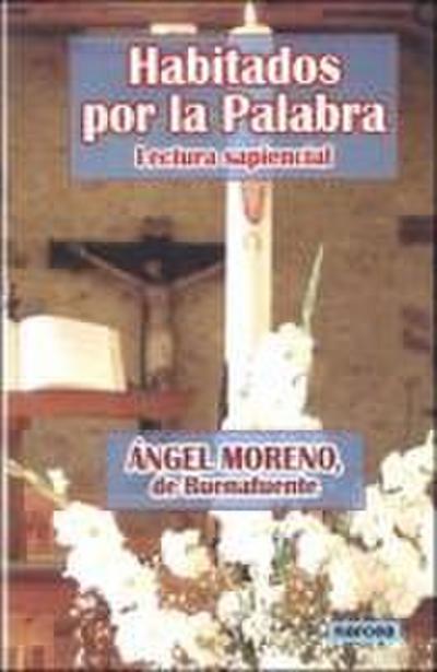 Habitados por la palabra : lectura sapiencial