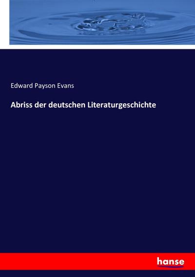 Abriss der deutschen Literaturgeschichte
