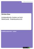 Schulpraktische Studien im Fach Mathematik - Prakt
