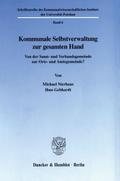 Kommunale Selbstverwaltung zur gesamten Hand.