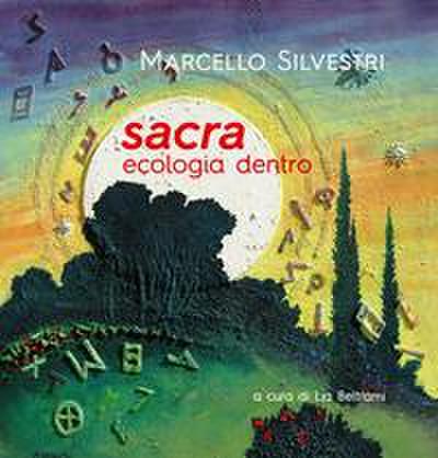 Sacra. Ecologia dentro