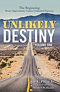 Unlikely Destiny: Volume One