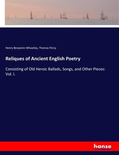 Reliques of Ancient English Poetry