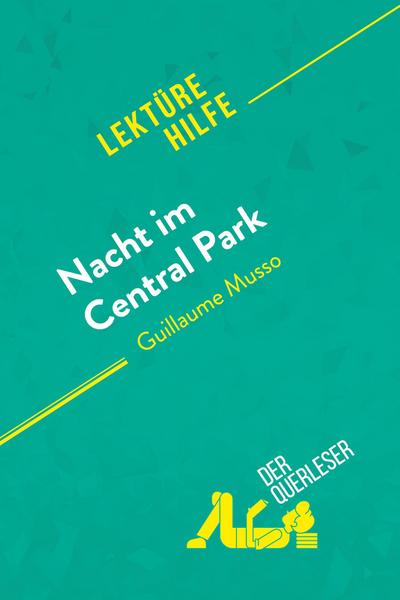 Nacht im Central Park von Guillaume Musso (Lektürehilfe)
