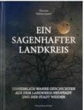 Ein sagenhafter Landkreis