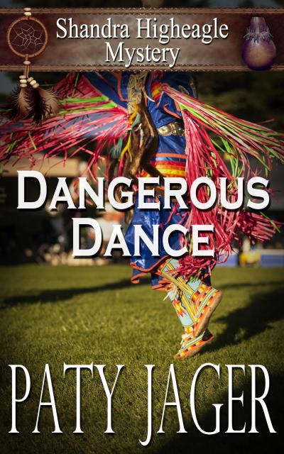 Dangerous Dance (Shandra Higheagle Mystery, #11)