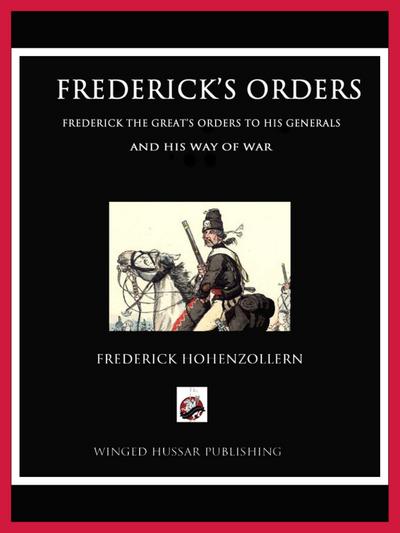 Frederick’s Orders