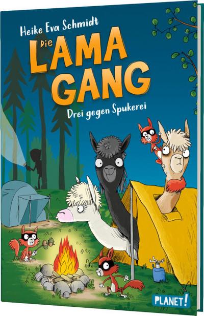 Die Lama-Gang. Mit Herz & Spucke 3: Drei gegen Spukerei