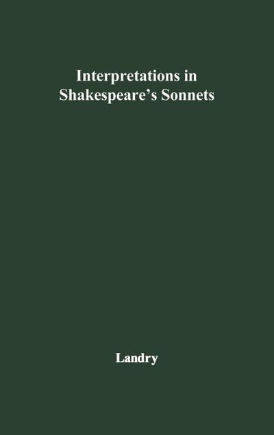Interpretations in Shakespeare’s Sonnets