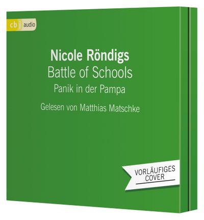 Battle of Schools - Panik in der Pampa