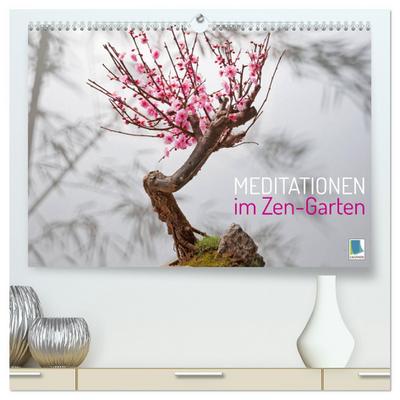 Meditationen im Zen-Garten (hochwertiger Premium Wandkalender 2024 DIN A2 quer), Kunstdruck in Hochglanz