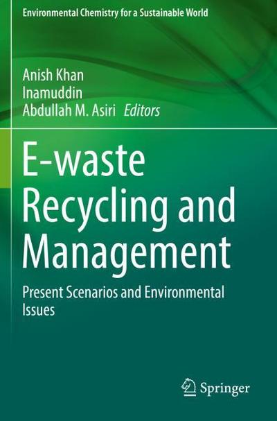 E-waste Recycling and Management