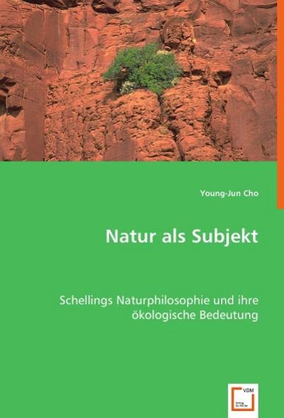 Natur als Subjekt
