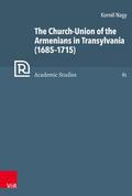 The Church-Union of the Armenians in Transylvania 