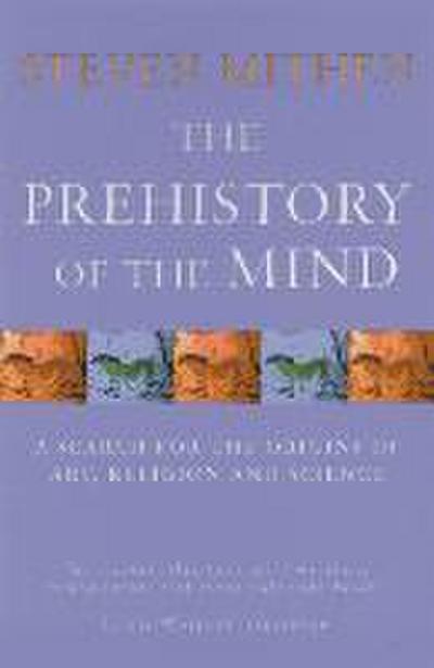 The Prehistory Of The Mind