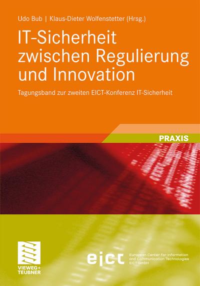 IT-Sicherheit zwischen Regulierung und Innovation