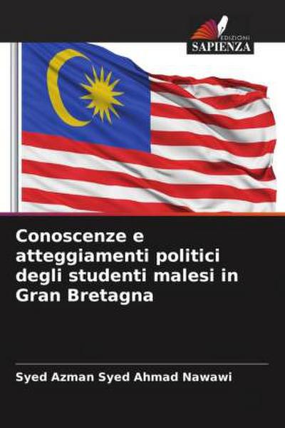 Conoscenze e atteggiamenti politici degli studenti malesi in Gran Bretagna