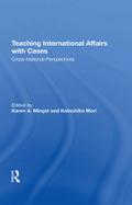Teaching International Affairs With Cases