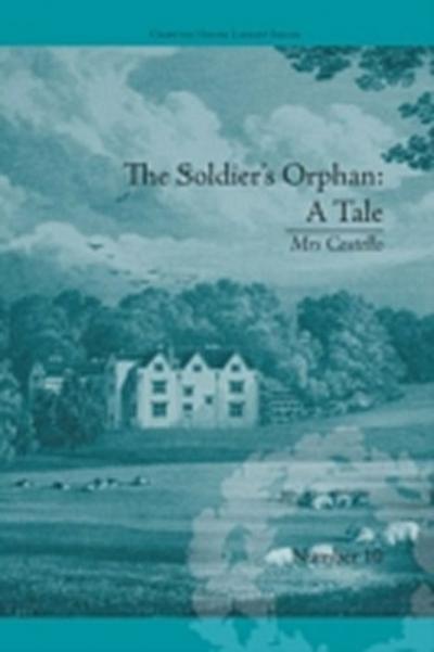 Soldier’s Orphan: A Tale