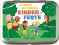 25 Spiele für fröhliche Kinderfeste