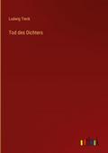 Tod des Dichters