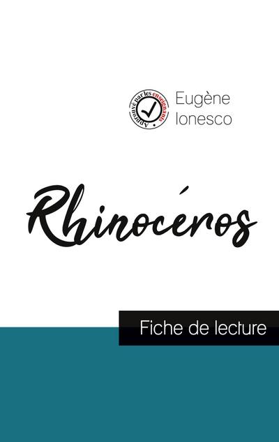 Rhinocéros de Ionesco (fiche de lecture et analyse complète de l’¿uvre)