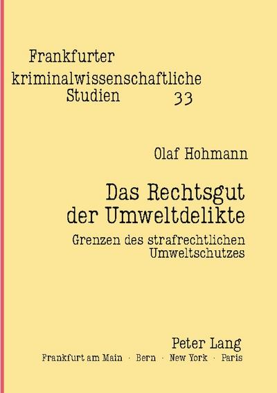 Das Rechtsgut der Umweltdelikte