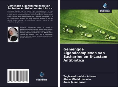 Gemengde Ligandcomplexen van Sacharine en B-Lactam Antibiotica