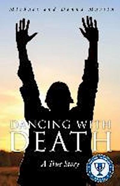 Dancing with Death