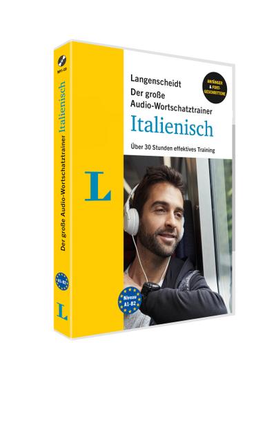 Langenscheidt Der große Audio-Wortschatztrainer Italienisch: Über 35 Stunden effektives Training (Langenscheidt Audio-Wortschatztrainer)