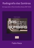 Radiografia Das Sombras