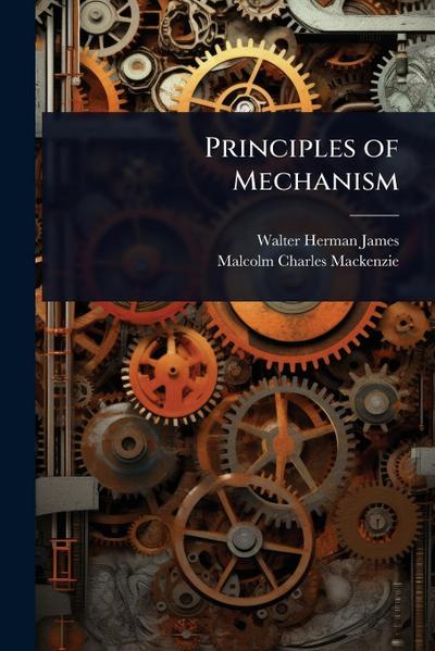 Principles of Mechanism