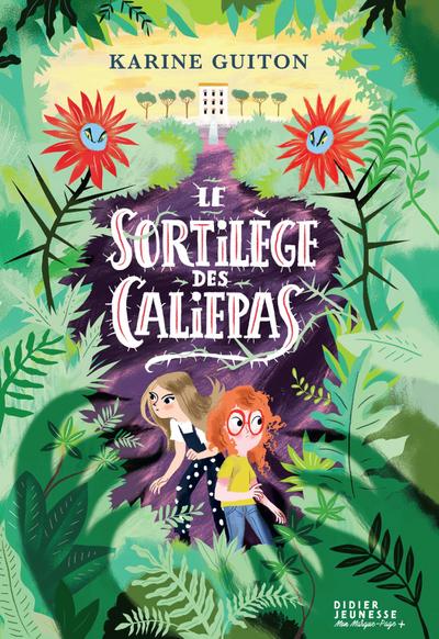 Le Sortilège des caliepas