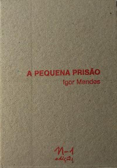 A pequena prisão