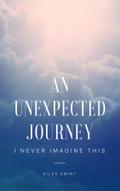 An Unexpected Journey